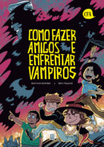 capa de Como Fazer Amigos e Enfrentar Vampiros