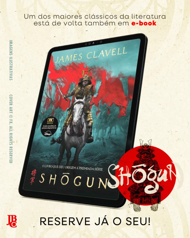 Você já pode garantir o livro que deu origem a série mais premiada de 2024 em formato digital! Shogun - A Gloriosa Saga do Japão em e-book já está em pré-venda na Amazon.A nova edição do livro de James Clavell, com o mesmo capricho e conteúdo da versão física, para ler onde você quiser!Link na bio 😘#shogun #jamesclavell #disney #mangasjbc #jbc
